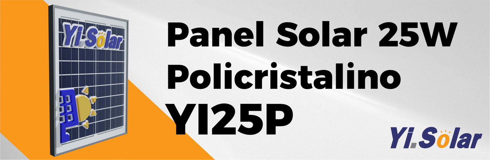Panel Solar 25 Watts Policristalino YI SOLAR Panel Solar 25 Watts Policristalino YI SOLAR